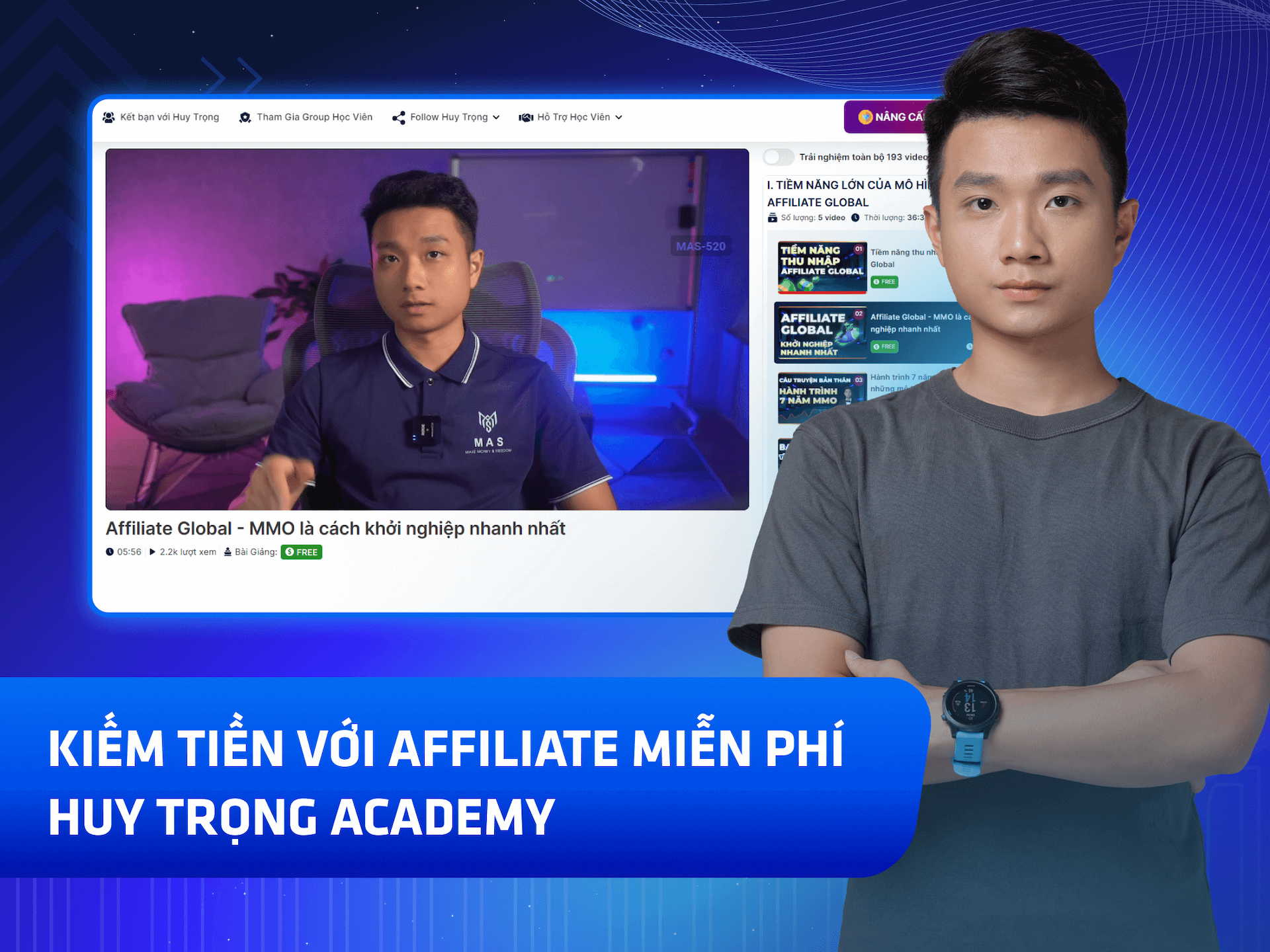 Hình khóa học Khóa học Xây Hệ Thống Kiếm Tiền Affiliate Huy Trọng MMO trên MONA Academy